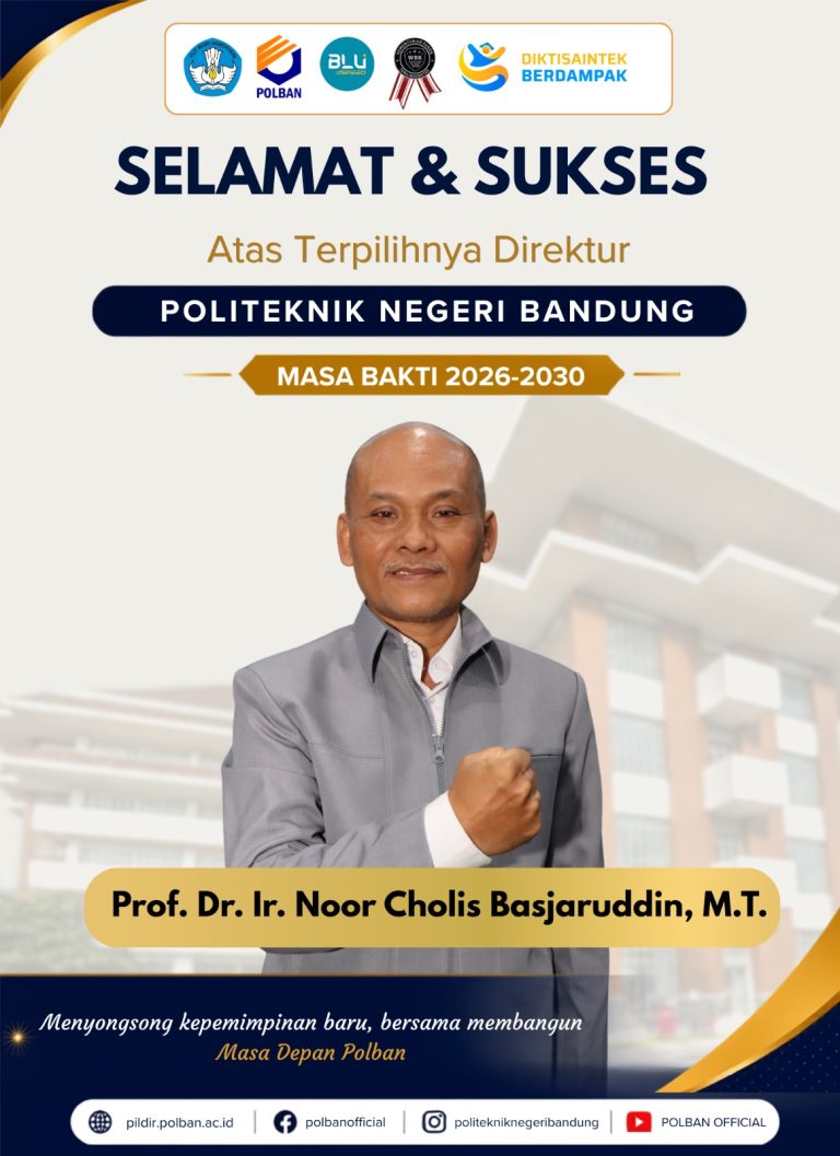 Prof. Noor Cholis Basjaruddin Terpilih sebagai Direktur Polban Masa Bakti 2026–2030